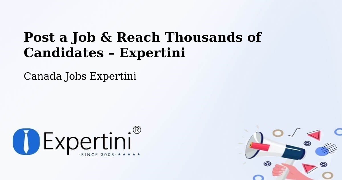 Post a Job in Cambridge – Hire the Right Talent - Cambridge, Canada Jobs Expertini